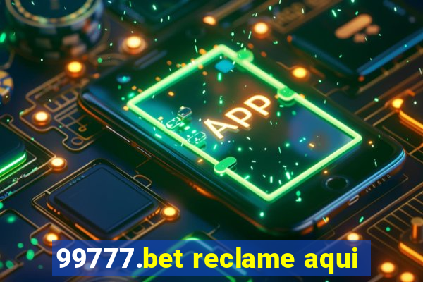 99777.bet reclame aqui